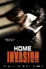 Watch Home Invasion Megavideo