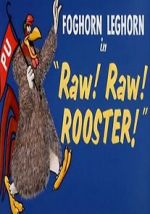 Watch Raw! Raw! Rooster! (Short 1956) Megavideo