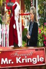 Watch Farewell Mr Kringle Megavideo