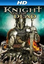 Watch Knight of the Dead Megavideo