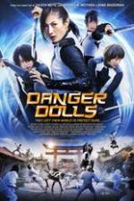 Watch Danger Dolls Megavideo