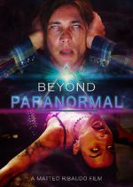Watch Beyond Paranormal Megavideo