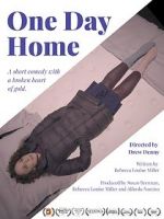 Watch One Day Home (Short 2017) Megavideo