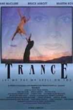 Watch Trance Megavideo