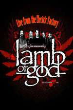 Watch Lamb of God Live from the Electric Factory Megavideo