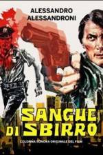 Watch Sangue di sbirro Megavideo