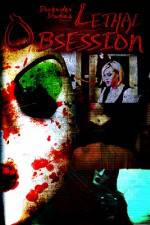 Watch Lethal Obsession Megavideo