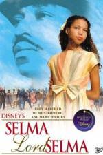 Watch Selma Lord Selma Megavideo