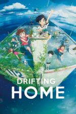 Watch Drifting Home Megavideo