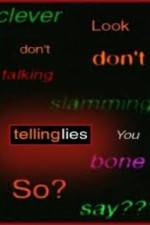 Watch Telling Lies Megavideo