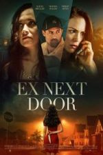 Watch The Ex Next Door Megavideo