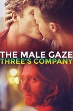 Watch The Male Gaze: Three\'s Company Megavideo