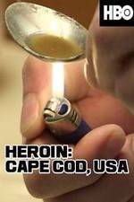 Watch HEROIN: Cape Cod, USA Megavideo