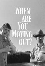 Watch When Are You Moving Out? Megavideo