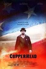 Watch Copperhead Megavideo