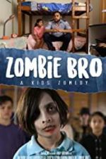 Watch Zombie Bro Megavideo