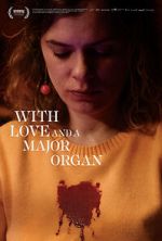 Watch With Love and a Major Organ Megavideo