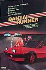 Watch Banzai Runner Megavideo