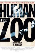 Watch Human Zoo Megavideo