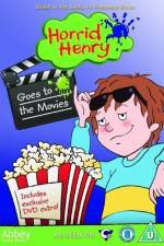 Watch Horrid Henry Goes To The Movies Megavideo