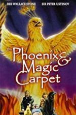 Watch The Phoenix and the Magic Carpet Megavideo