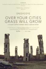 Watch Over Your Cities Grass Will Grow Megavideo