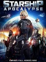 Watch Starship: Apocalypse Megavideo