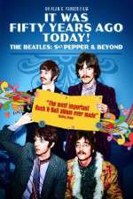 Watch It Was Fifty Years Ago Today... Sgt Pepper and Beyond Megavideo