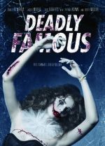 Watch Deadly Famous Megavideo