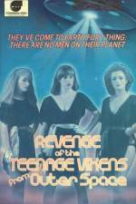 Watch The Revenge of the Teenage Vixens from Outer Space Megavideo