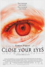 Watch Close Your Eyes Megavideo