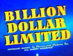 Watch Billion Dollar Limited (Short 1942) Megavideo