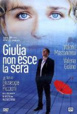 Watch Giulia Doesn't Date at Night Megavideo