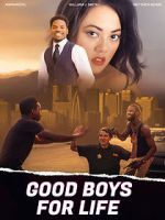 Watch Good Boys for Life Megavideo