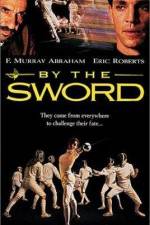 Watch By the Sword Megavideo