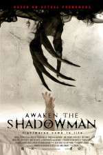 Watch Awaken the Shadowman Megavideo