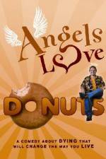 Watch Angels Love Donuts Megavideo