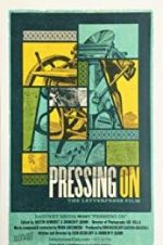 Watch Pressing On: The Letterpress Film Megavideo