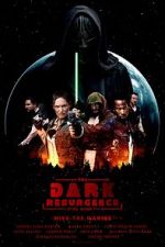 Watch The Dark Resurgence: A Star Wars Story Megavideo