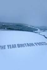 Watch The Year Britain Froze Megavideo