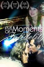 Watch Five Moments of Infidelity Megavideo