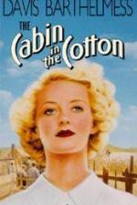 Watch The Cabin in the Cotton Megavideo