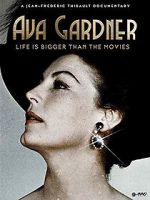 Watch Ava Gardner: Life is Bigger Than Movies Megavideo