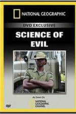 Watch National Geographic Science of Evil Megavideo