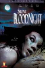 Watch Silent Bloodnight Megavideo