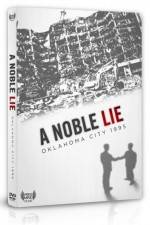 Watch A Noble Lie Oklahoma City 1995 Megavideo