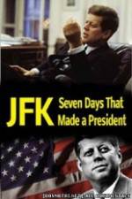 Watch JFK: Seven Days That Made a President Megavideo