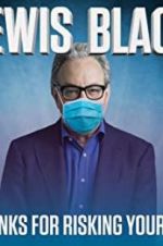 Watch Lewis Black: Thanks for Risking Your Life Megavideo