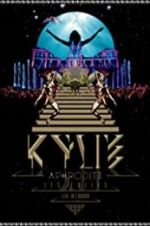 Watch Kylie - Aphrodite: Les Folies Tour 2011 Megavideo