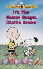 Watch It\'s the Easter Beagle, Charlie Brown! Megavideo